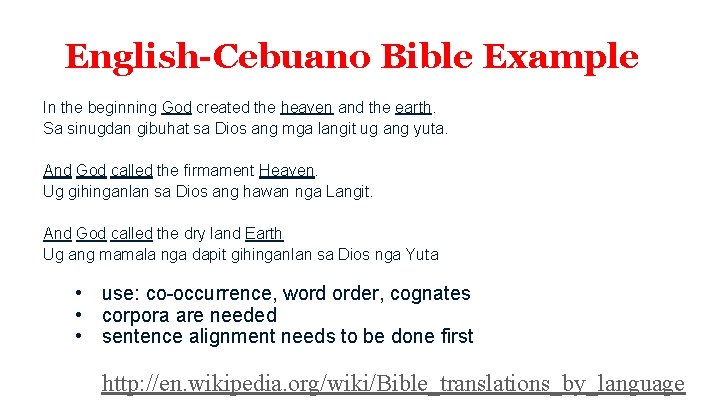 English-Cebuano Bible Example In the beginning God created the heaven and the earth. Sa