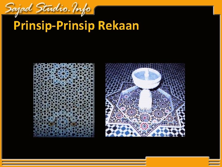 Prinsip-Prinsip Rekaan Prinsip-Prinsip Rekaan
