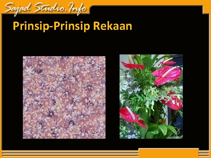Prinsip-Prinsip Rekaan Prinsip-Prinsip Rekaan