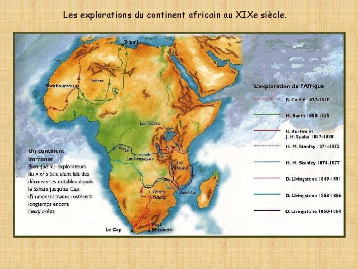 Les explorations du continent africain au XIXe siècle. 