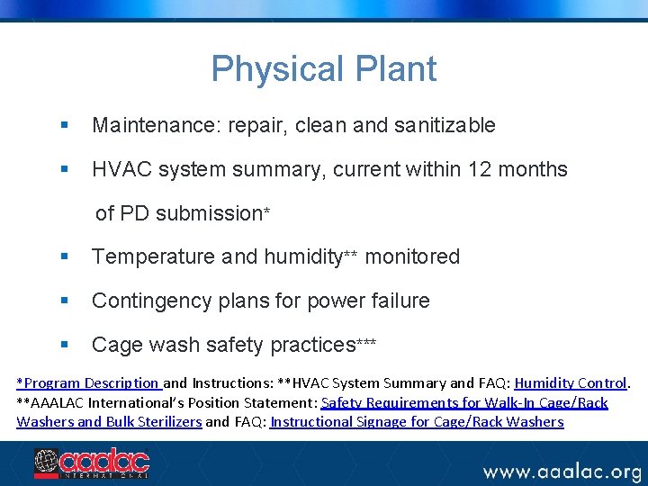 Physical Plant § Maintenance: repair, clean and sanitizable § HVAC system summary, current within Physical Plant § Maintenance: repair, clean and sanitizable § HVAC system summary, current within
