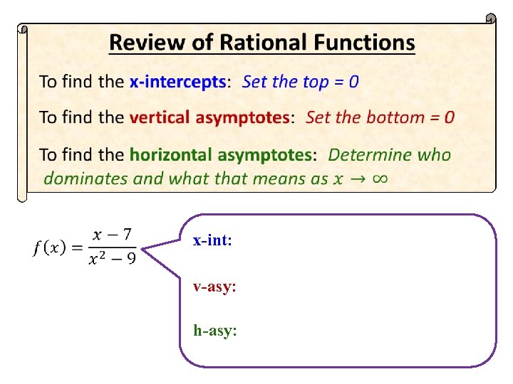 x-int: v-asy: h-asy: 