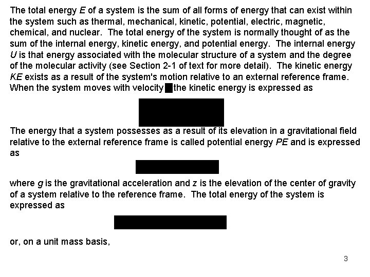 The total energy E of a system is the sum of all forms of