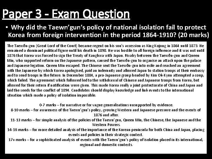 Paper 3 - Exam Question • Why did the Taewn’gun’s policy of national isolation Paper 3 - Exam Question • Why did the Taewn’gun’s policy of national isolation