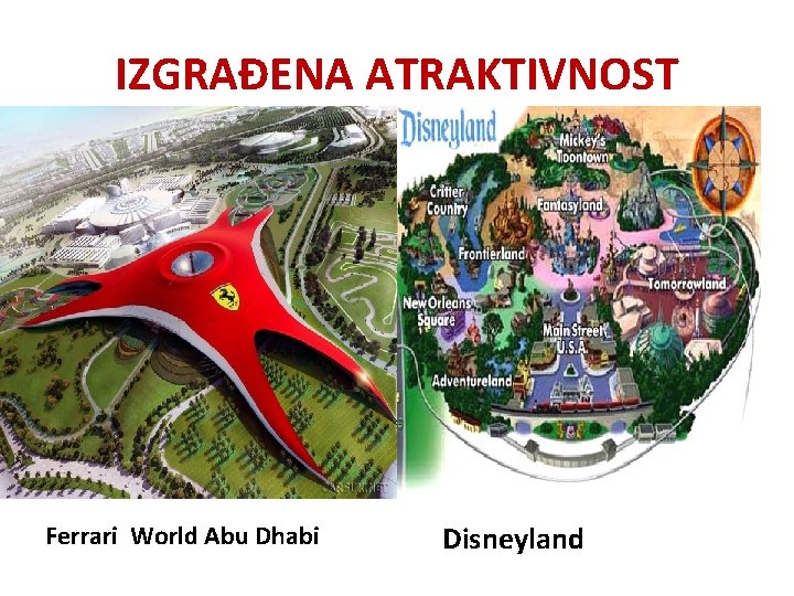 IZGRAĐENA ATRAKTIVNOST Ferrari World Abu Dhabi Disneyland 