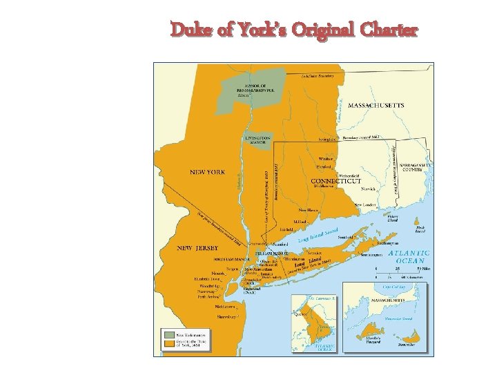 Duke of York’s Original Charter 