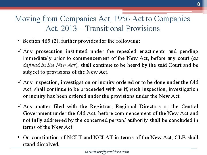 8 Moving from Companies Act, 1956 Act to Companies Act, 2013 – Transitional Provisions