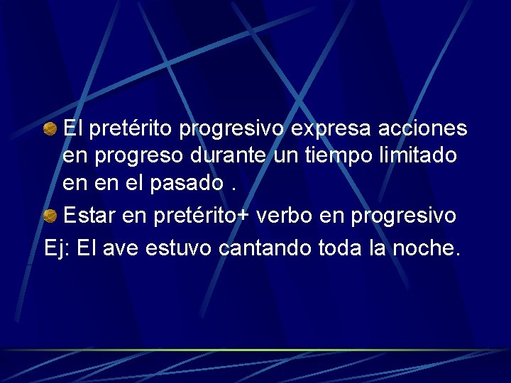 El pretérito progresivo expresa acciones en progreso durante un tiempo limitado en en el