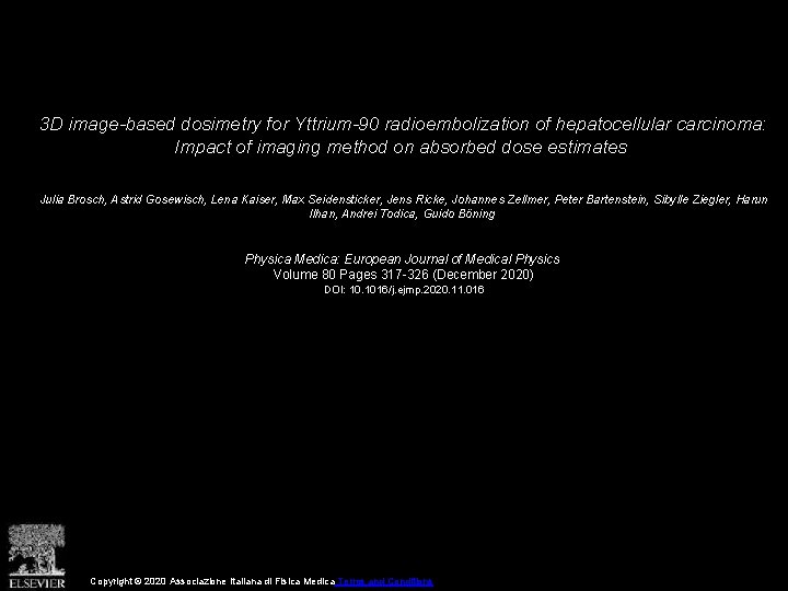 3 D image-based dosimetry for Yttrium-90 radioembolization of hepatocellular carcinoma: Impact of imaging method
