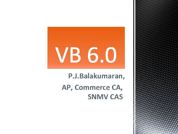 P. J. Balakumaran, AP, Commerce CA, SNMV CAS 