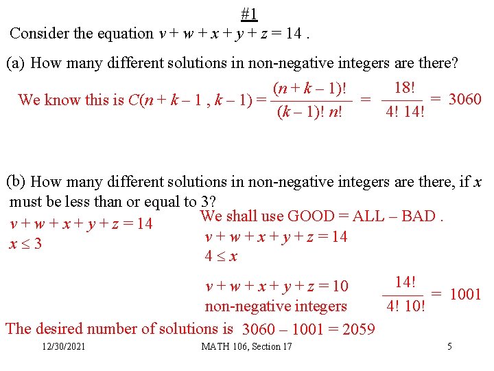 #1 Consider the equation v + w + x + y + z =