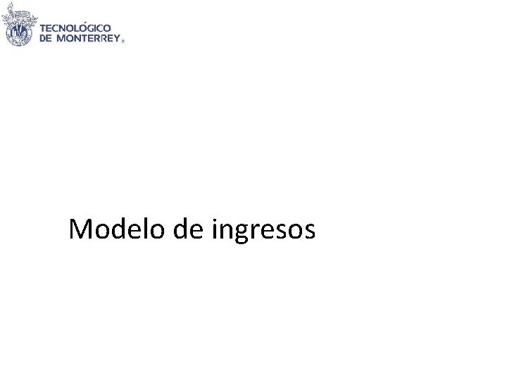 Modelo de ingresos 