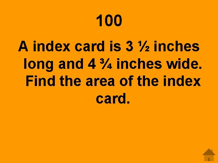 100 A index card is 3 ½ inches long and 4 ¾ inches wide.