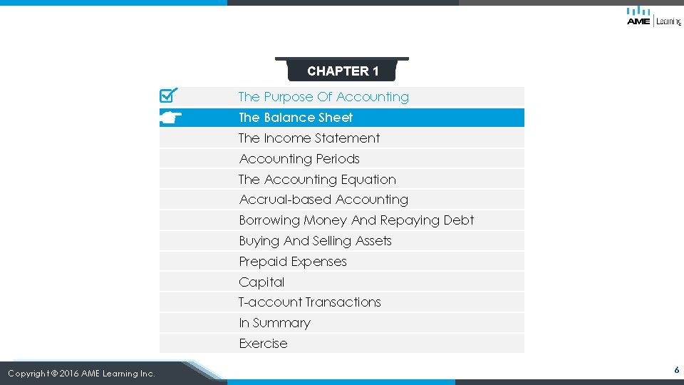 CHAPTER 1 The Purpose Of Accounting The Balance Sheet The Income Statement Accounting Periods