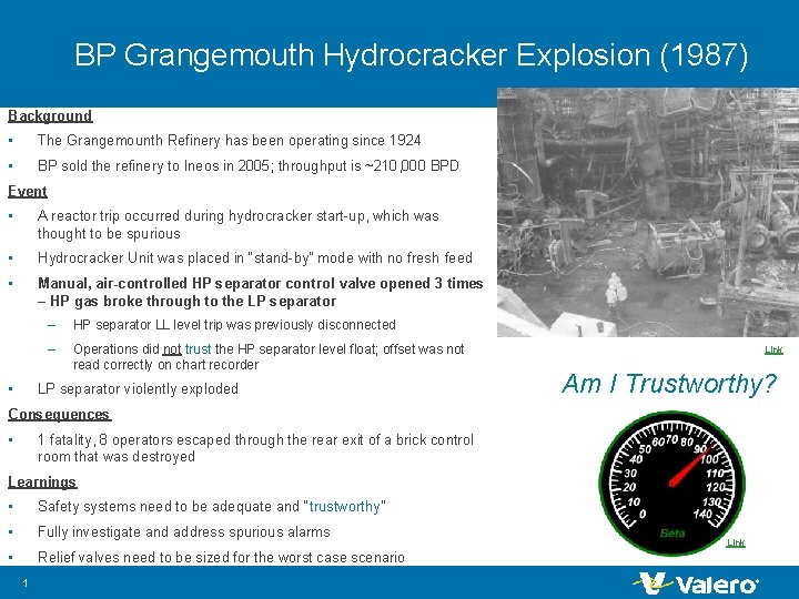 BP Grangemouth Hydrocracker Explosion (1987) Background • The Grangemounth Refinery has been operating since