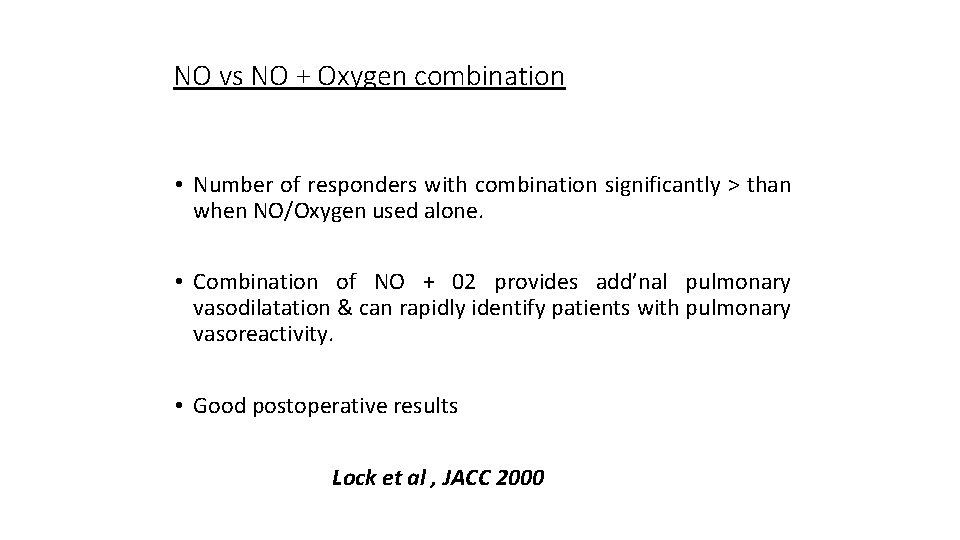 NO vs NO + Oxygen combination • Number of responders with combination significantly >
