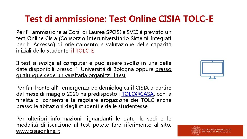 Test di ammissione: Test Online CISIA TOLC-E Per l’ammissione ai Corsi di Laurea SPOSI