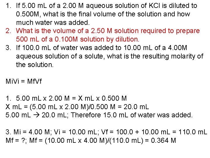 1. If 5. 00 m. L of a 2. 00 M aqueous solution of