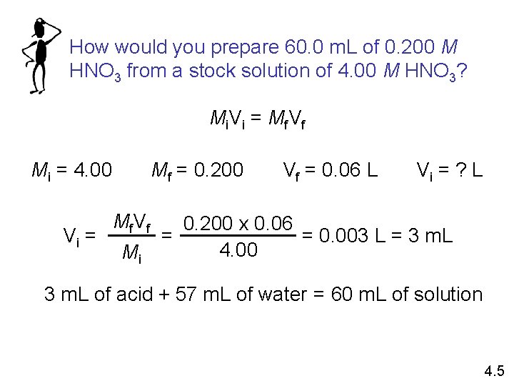 How would you prepare 60. 0 m. L of 0. 200 M HNO 3