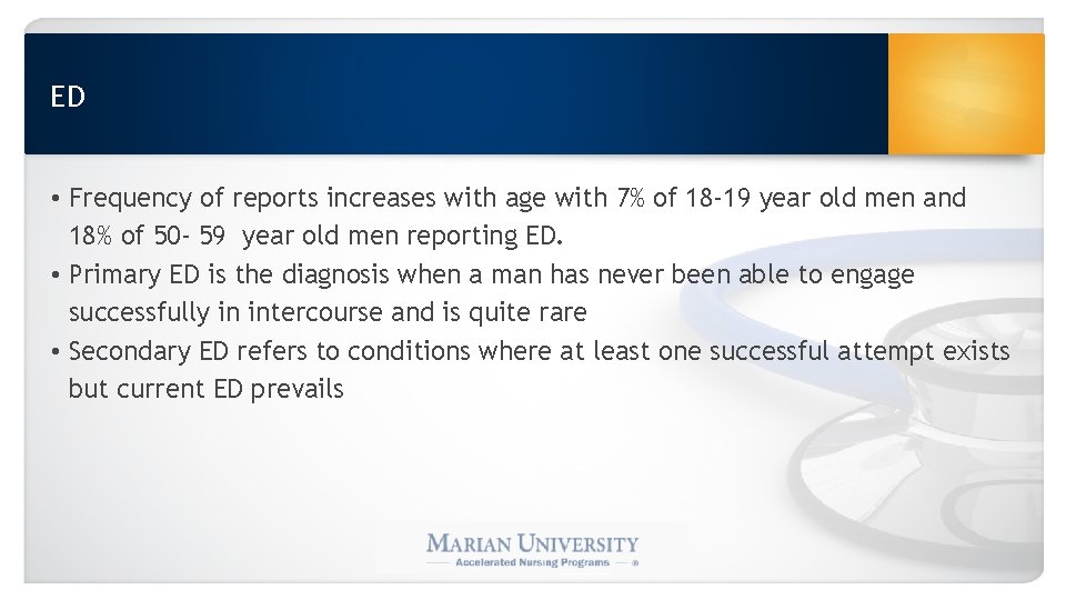 ED • Frequency of reports increases with age with 7% of 18 -19 year