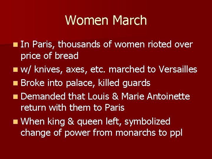 Women March n In Paris, thousands of women rioted over price of bread n