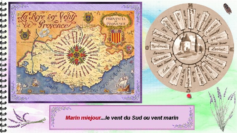 Marin miejour. . . le vent du Sud ou vent marin Marin miejour. . . le vent du Sud ou vent marin