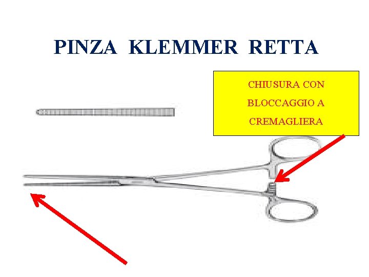 PINZA KLEMMER RETTA CHIUSURA CON BLOCCAGGIO A CREMAGLIERA 