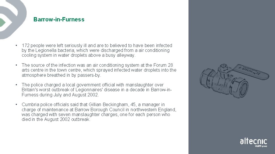 Barrow-in-Furness • 172 people were left seriously ill and are to believed to have