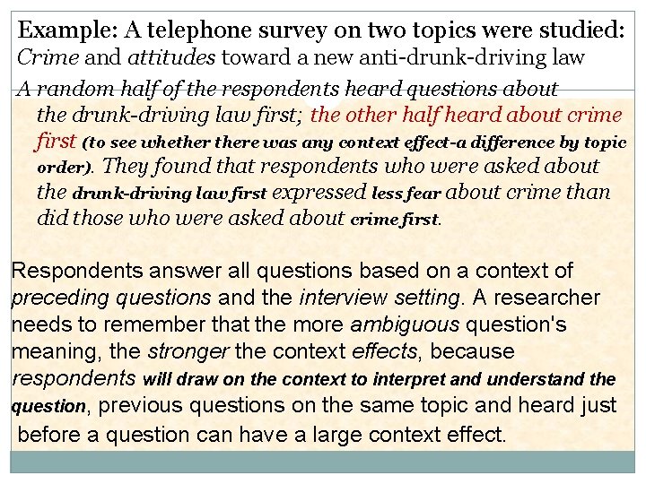 Example: A telephone survey on two topics were studied: Crime and attitudes toward a