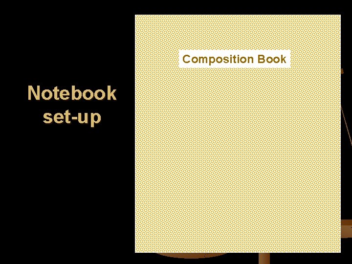 Composition Book Notebook set-up 