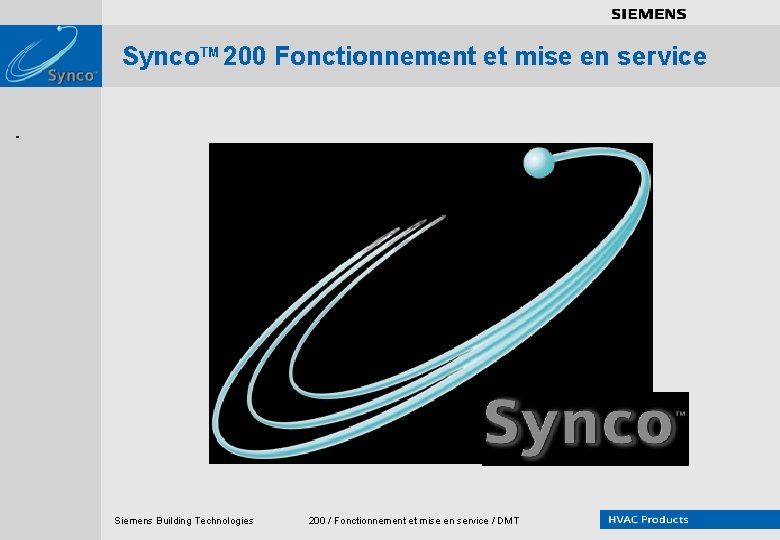 . . . . Synco. TM 200 Fonctionnement et mise en service Siemens sans