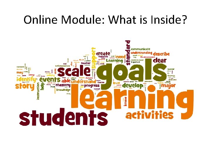 Online Module: What is Inside? 