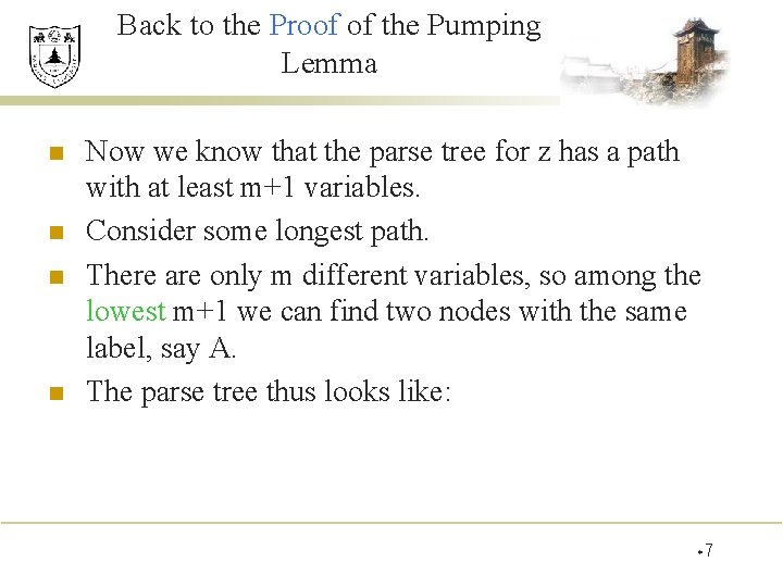 Back to the Proof of the Pumping Lemma n n Now we know that