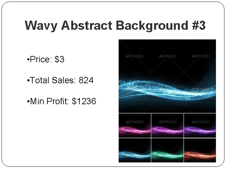 Wavy Abstract Background #3 • Price: $3 • Total Sales: 824 • Min Profit: