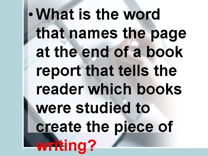  • What is the word that names the page at the end of