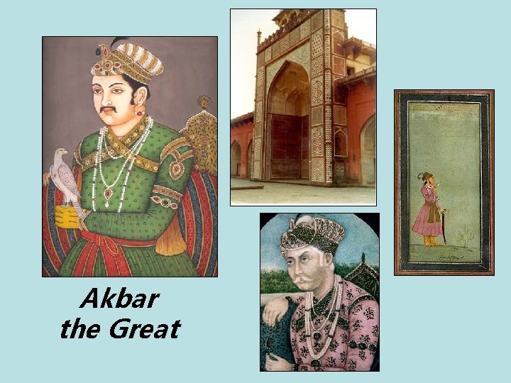 Akbar the Great 