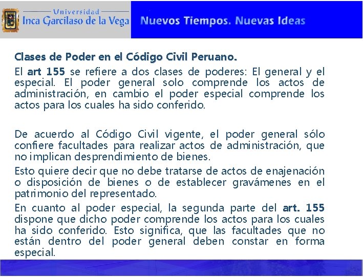 Clases de Poder en el Código Civil Peruano. El art 155 se refiere a