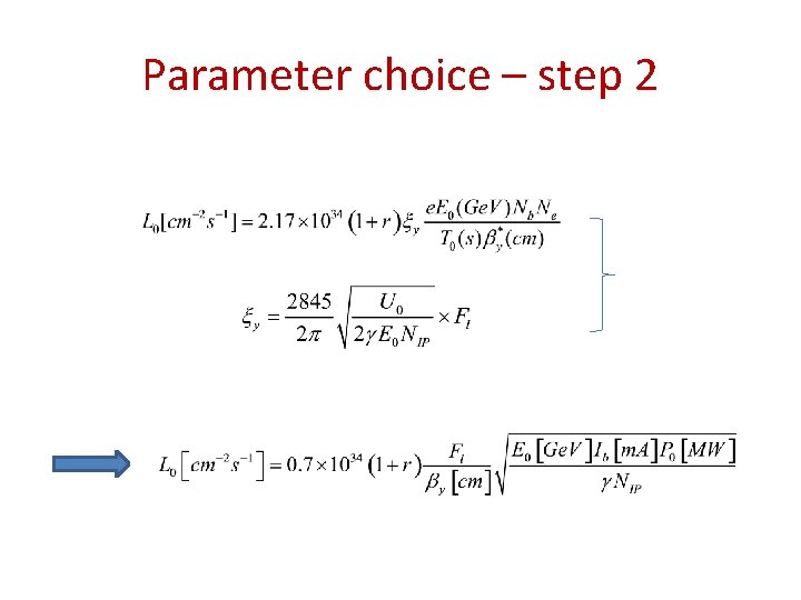 Parameter choice – step 2 