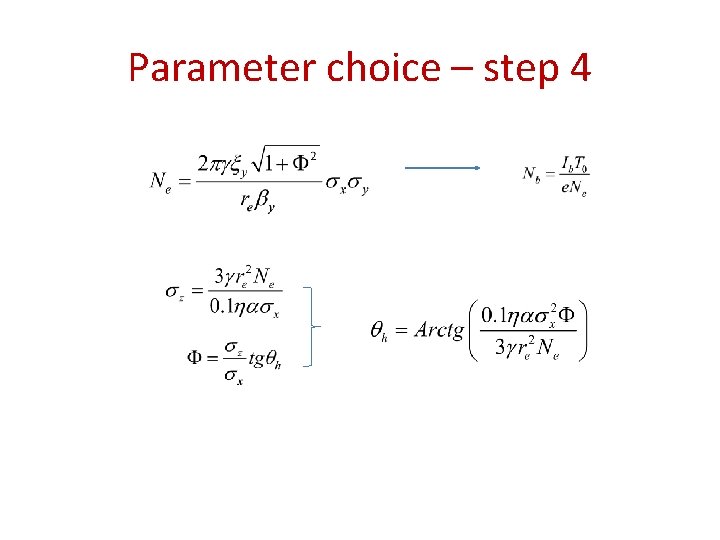 Parameter choice – step 4 