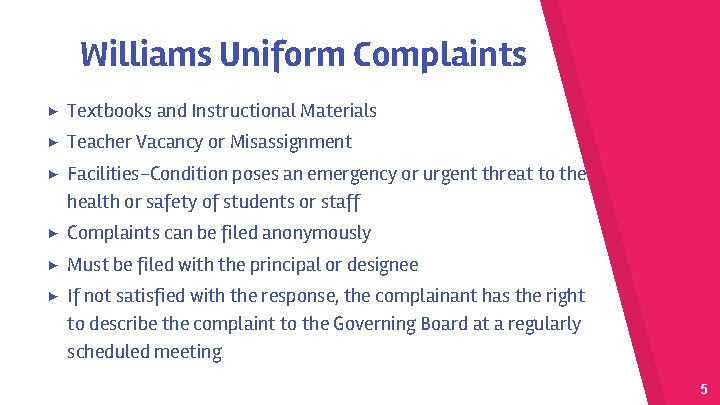 Williams Uniform Complaints ▶ Textbooks and Instructional Materials ▶ Teacher Vacancy or Misassignment ▶