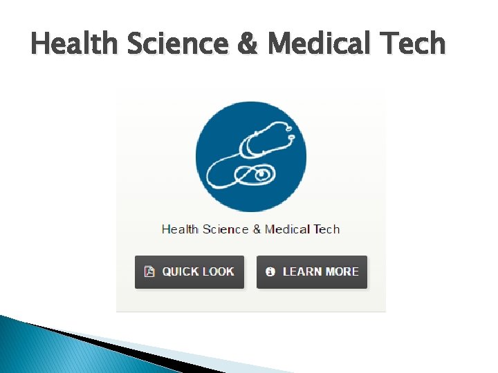 Health Science & Medical Tech 