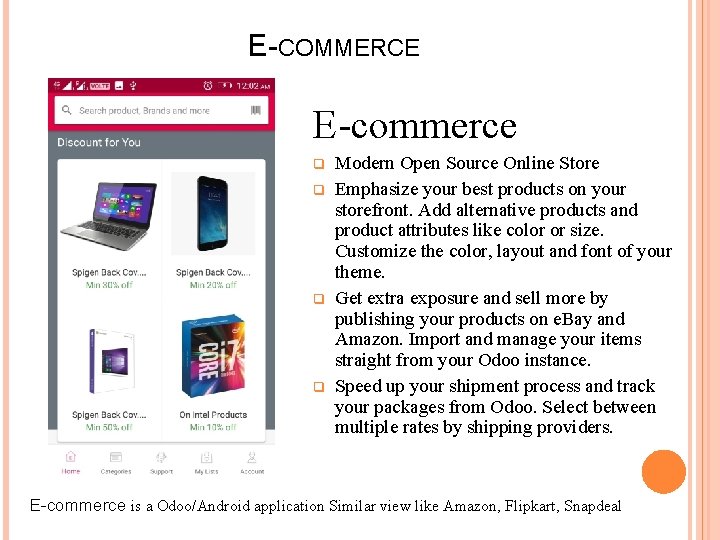 E-COMMERCE E-commerce q q Modern Open Source Online Store Emphasize your best products on E-COMMERCE E-commerce q q Modern Open Source Online Store Emphasize your best products on