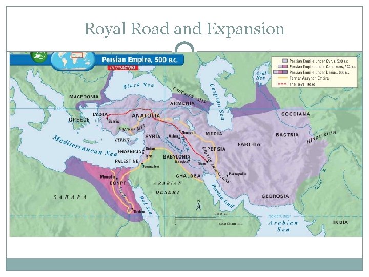 Royal Road and Expansion 