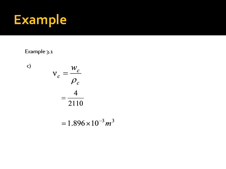 Example 3. 1 c) Example 3. 1 c)