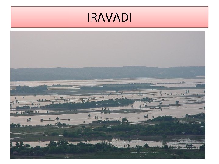 IRAVADI 