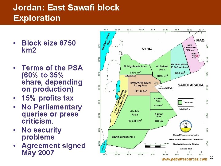 Jordan: East Sawafi block Exploration • Block size 8750 km 2 • Terms of