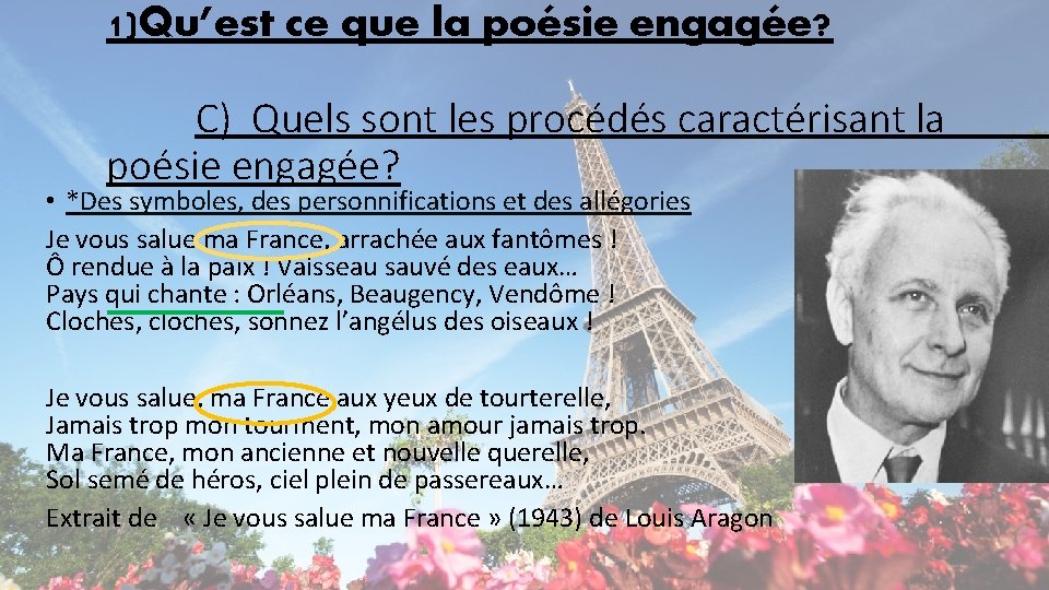 1)Qu’est ce que la poésie engagée? C) Quels sont les procédés caractérisant la poésie