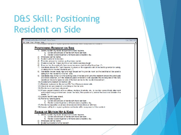 D&S Skill: Positioning Resident on Side 