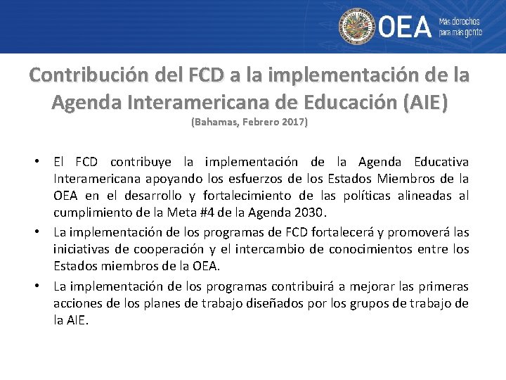 Contribución del FCD a la implementación de la Agenda Interamericana de Educación (AIE) (Bahamas,