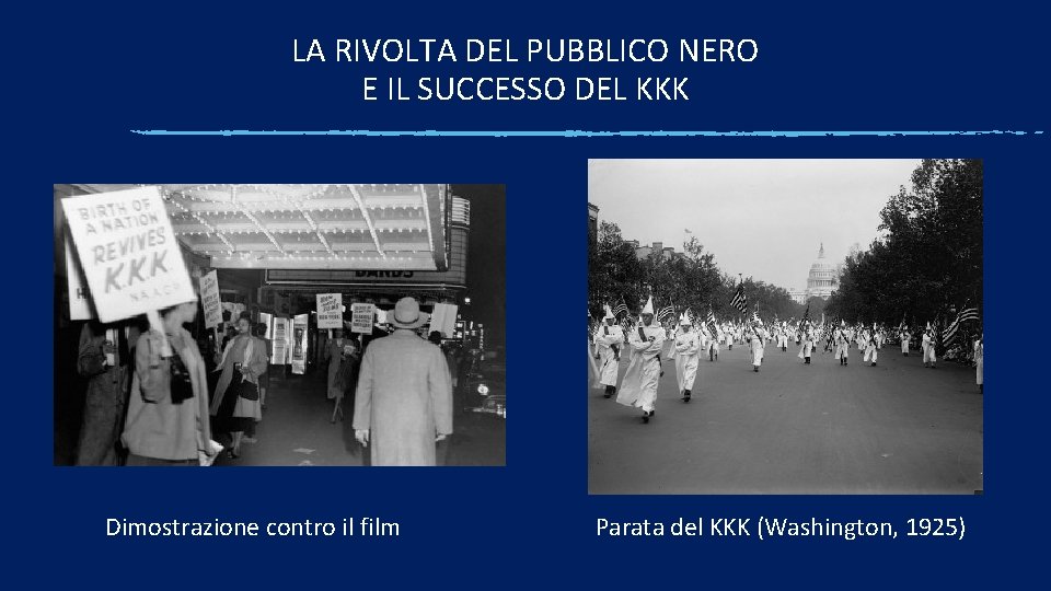 LA RIVOLTA DEL PUBBLICO NERO E IL SUCCESSO DEL KKK Dimostrazione contro il film